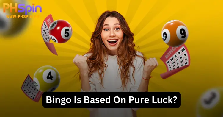 Bingo Is Based On Pure Luck