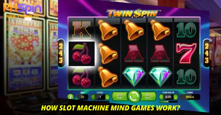 How Slot Machine Mind Games Work