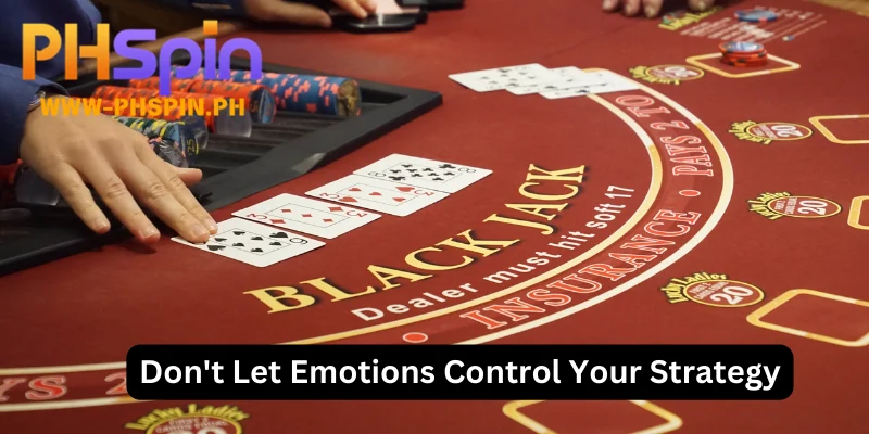 Don't Let Emotions Control Your Strategy
