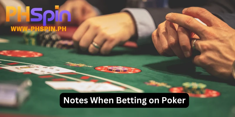 Key Considerations When Betting on Poker